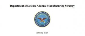 美国防部发布首个增材制造战略报告