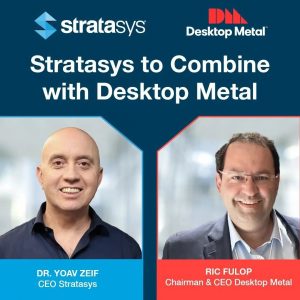TCT解析 | Stratasys & Desktop Metal合并的背景及未来发展